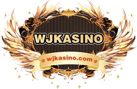 WJ KASINO.